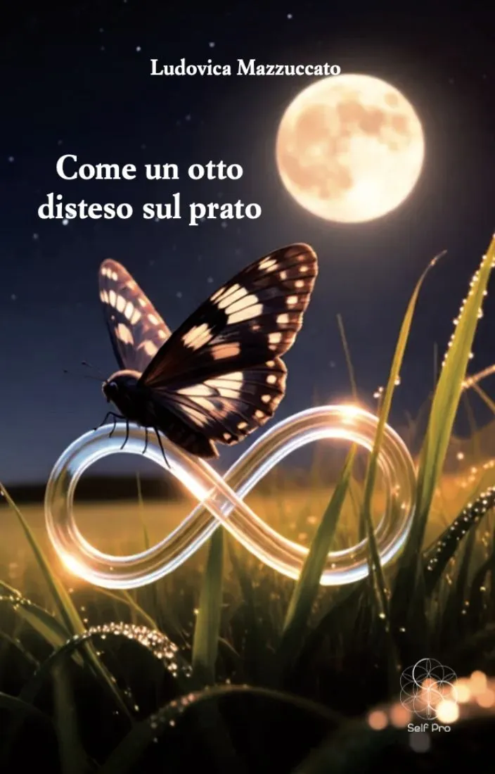 Come un otto disteso sul prato