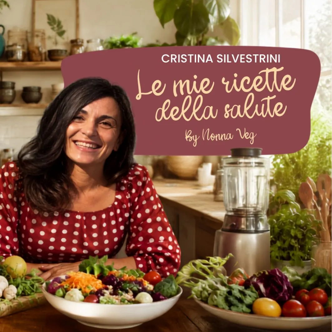 Le Mie Ricette della Salute by Nonna Veg