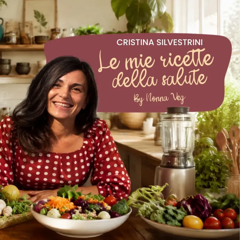 Le Mie Ricette della Salute by Nonna Veg