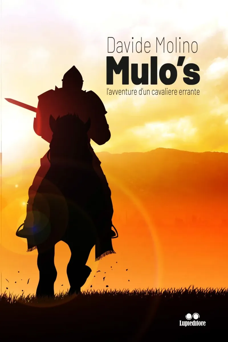 Mulo’s: l’avventure d’un cavaliere errante
