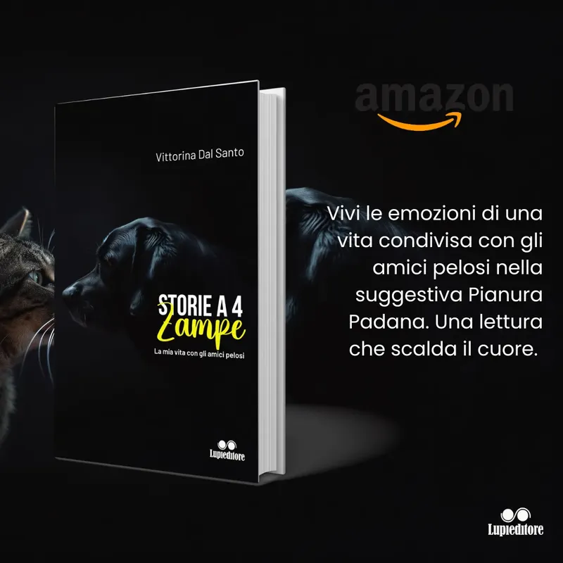 Storie a Quattro Zampe. Un inno sincero all’amore che non chiede nulla, se non di essere ricambiato