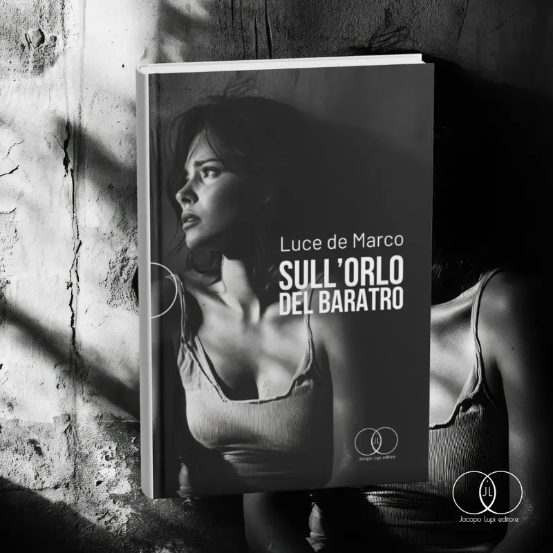 "Sull’orlo del baratro" di Luce de Marco. Quando il dolore spezza… ma la speranza ricuce